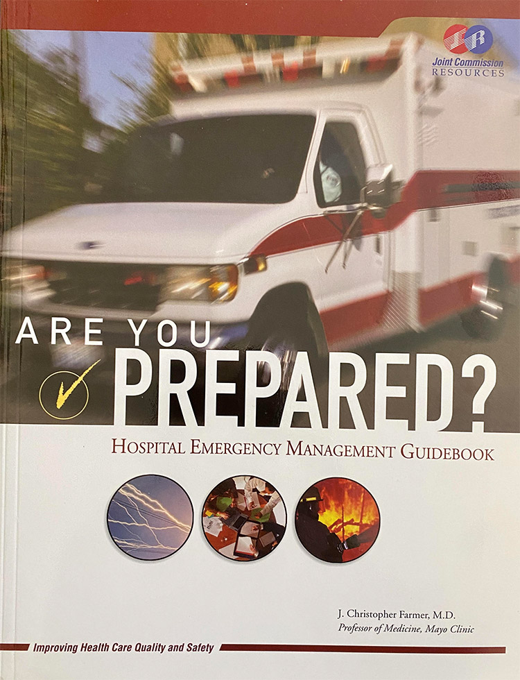 Are You Prepared?: Hospital Emergency Management Guidebook