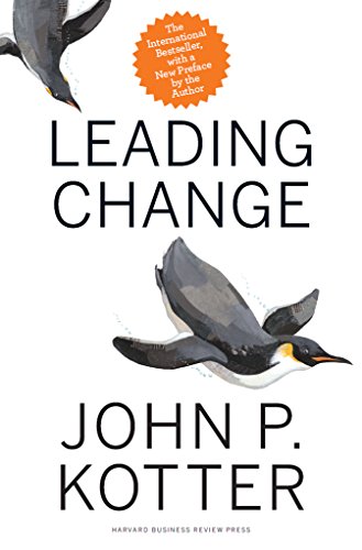 John P. Kotter: Leading Change